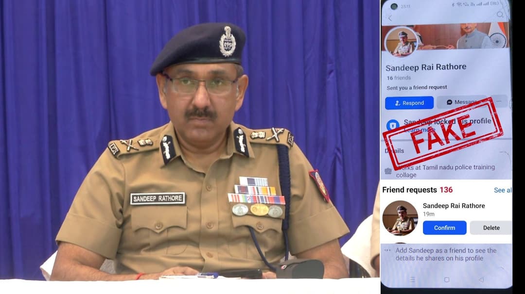 டிஜிபி அந்தஸ்தில் உள்ள சந்தீப்ராய் ரத்தோர் பெயரில் பேஸ்புக்கில் போலிக் கணக்கு