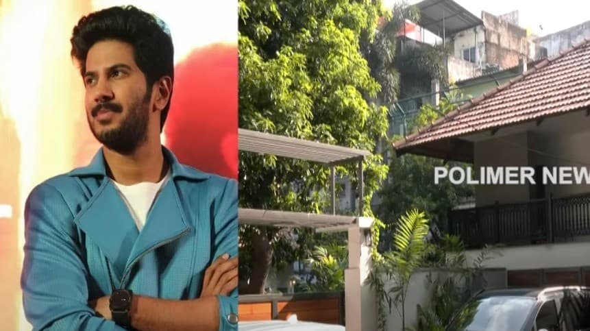 கார் இறக்குமதி விவகாரம்- நடிகர் துல்கர் சல்மான் வீட்டில் அமலாக்கத்துறை சோதனை