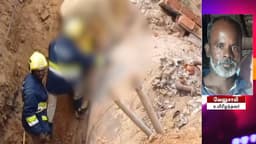மண் சரிந்து கூலித் தொழிலாளி பலி - உடலைக் கண்டு குடும்பத்தினர் கதறல்